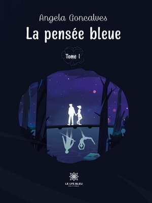 cover image of La pensée bleue, Tome 1